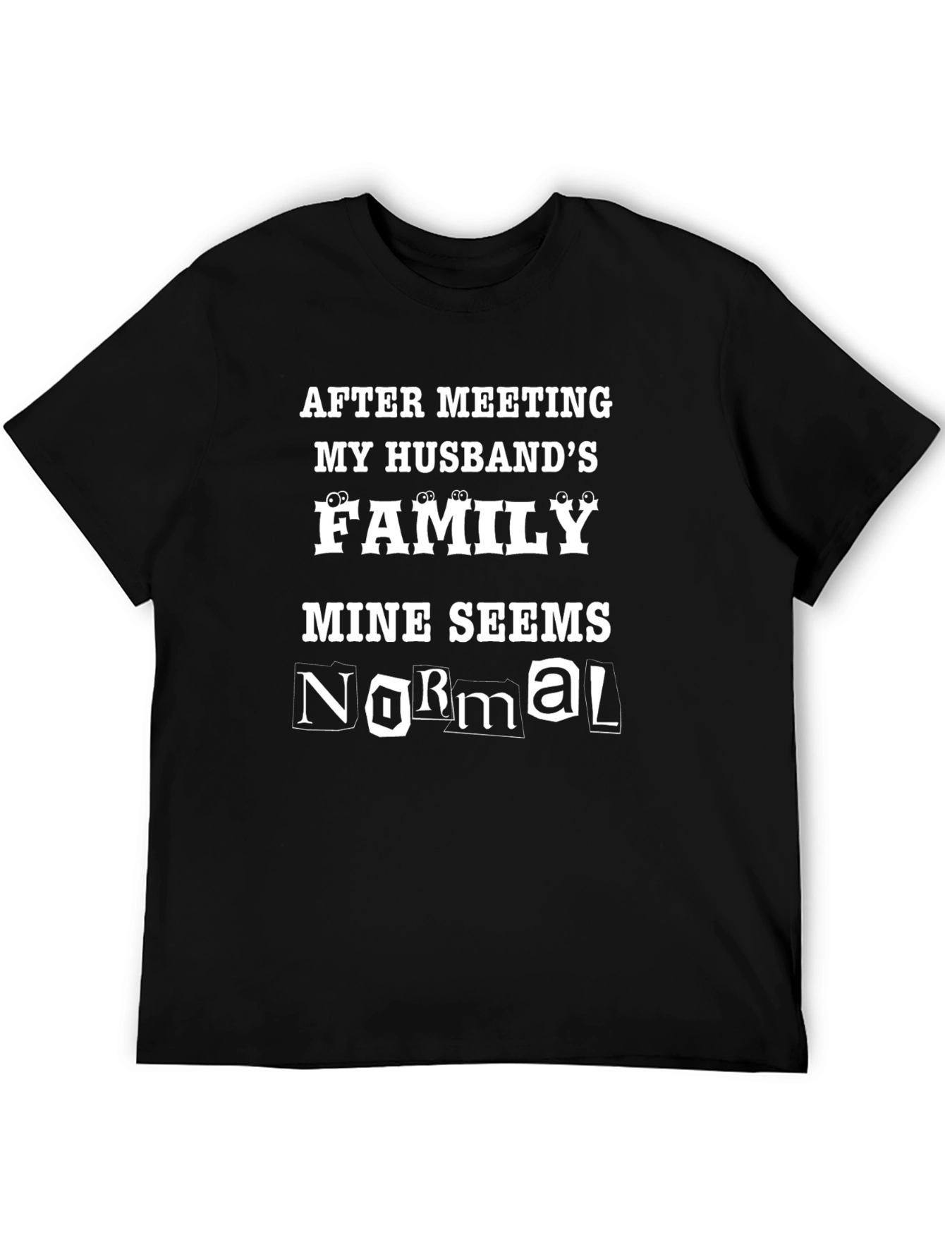 Funny My Husbands Family Graphic Tee