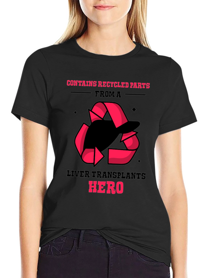 Liver Transplant Hero Recycled Parts Black T-Shirt