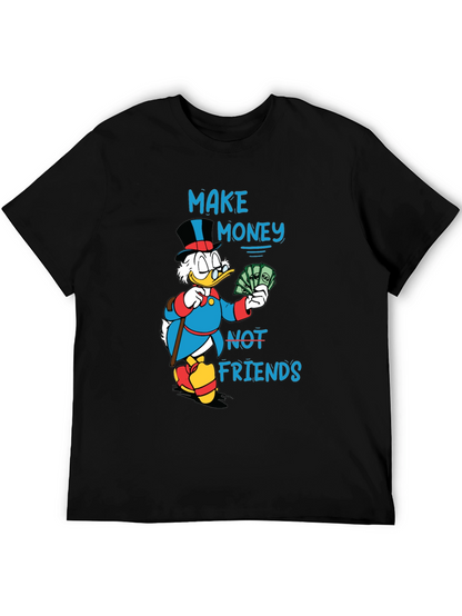 Make Money Not Friends Graphic T-Shirt