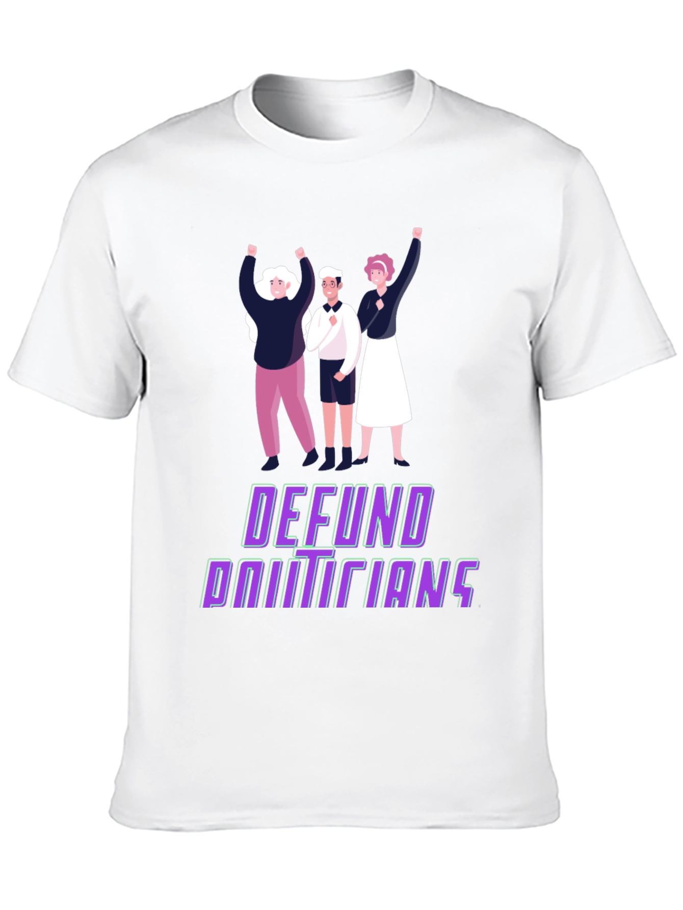 Defund Politicians Graphic Tee