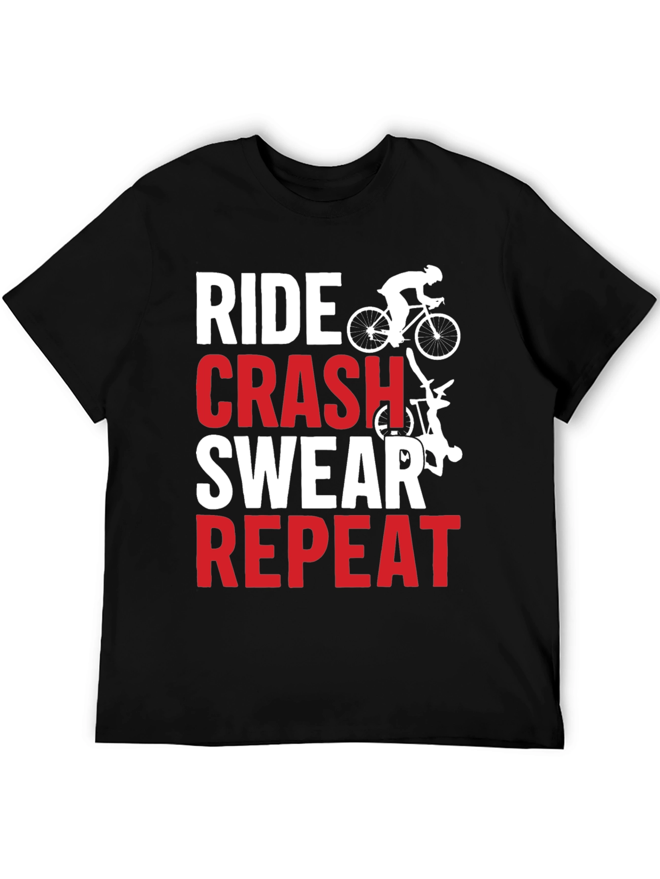 Ride Crash Swear Repeat Graphic Tee - Biker T-Shirt