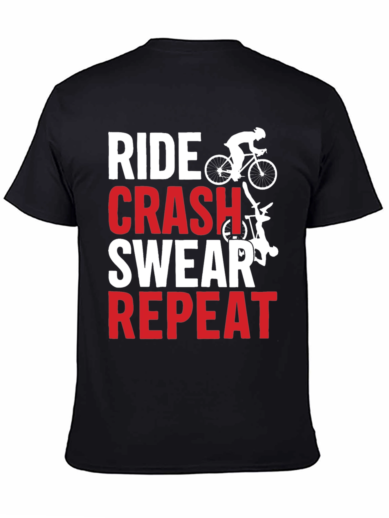 Ride Crash Swear Repeat Graphic Tee - Biker T-Shirt