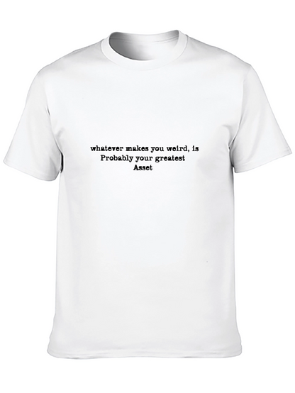 Motivational T-Shirt - Embrace Your Weirdness
