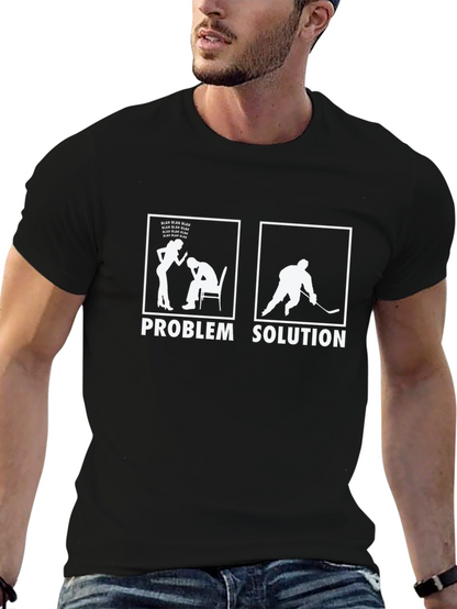 Problem Solution Hockey T-Shirt