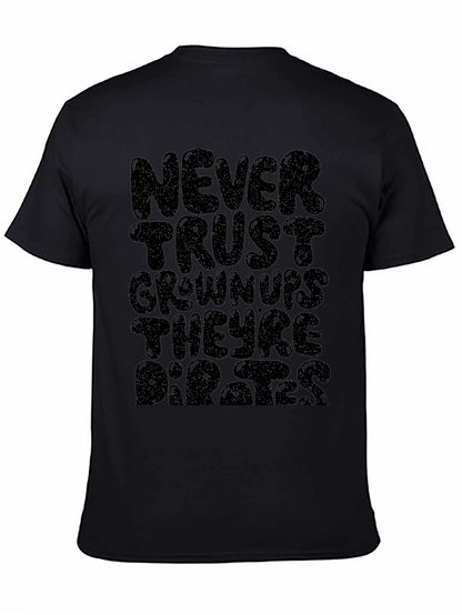 Never Trust Grownups Graphic Tee - Black Cotton
