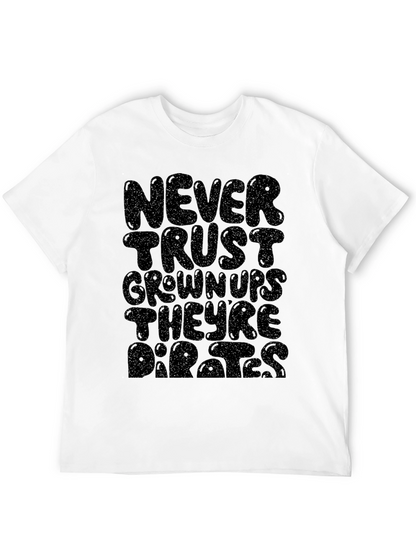 Never Trust Grownups Graphic Tee - Black Cotton