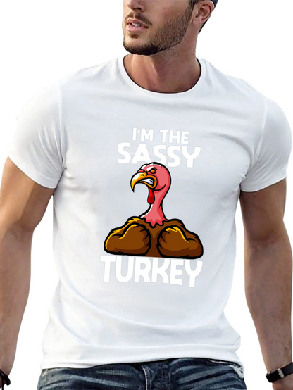 Sassy Turkey Graphic Tee - Thanksgiving Humor