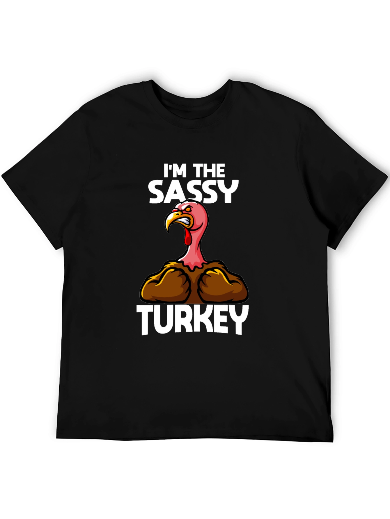 Sassy Turkey Graphic Tee - Thanksgiving Humor