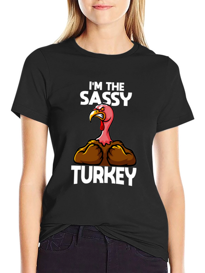 Sassy Turkey Graphic Tee - Thanksgiving Humor