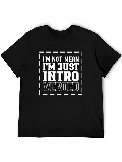Introverted Humor T-Shirt - Im Not Mean