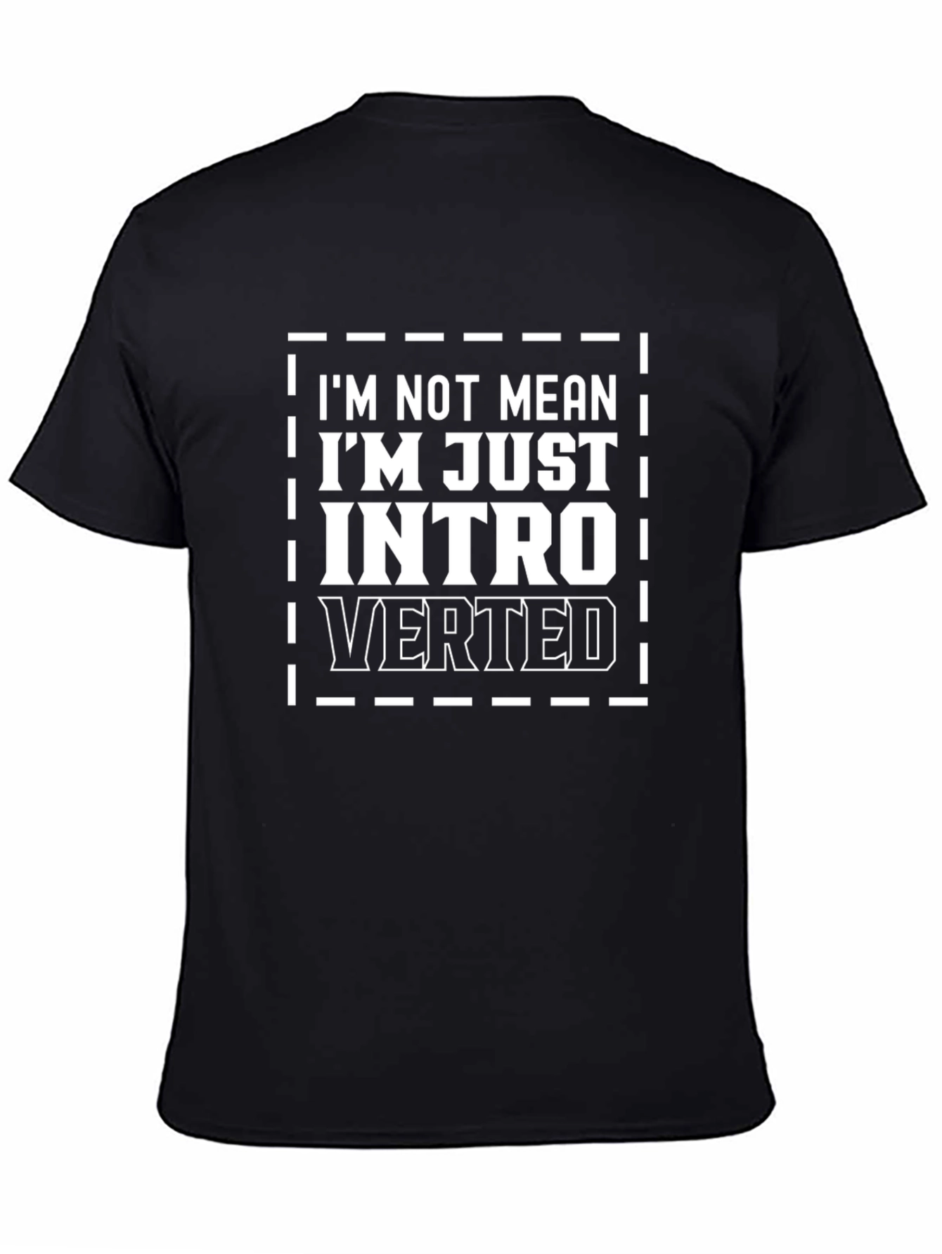 Introverted Humor T-Shirt - Im Not Mean