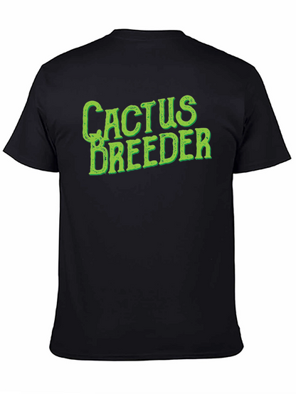 Cactus Breeder Graphic Tee - Novelty T-Shirt