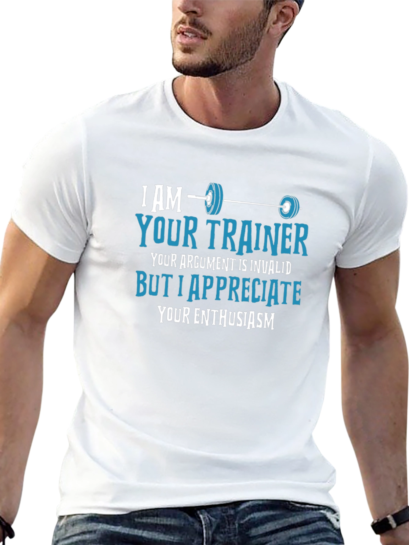Funny Fitness Trainer T-Shirt - Invalid Argument Enthusiast