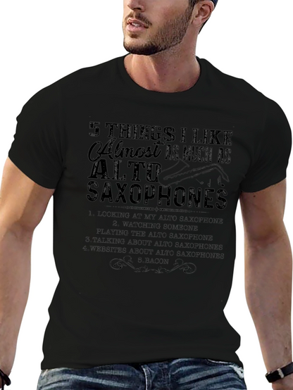 Alto Saxophone Lover T-Shirt: 5 Things I Like