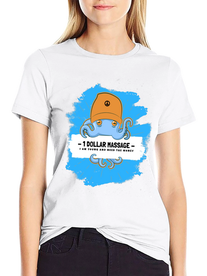 Funny Octopus Massage T-Shirt - $1 Dollar