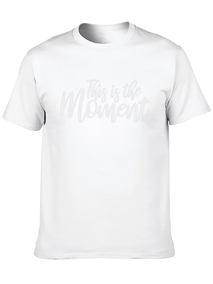 This is the Moment Graphic T-Shirt