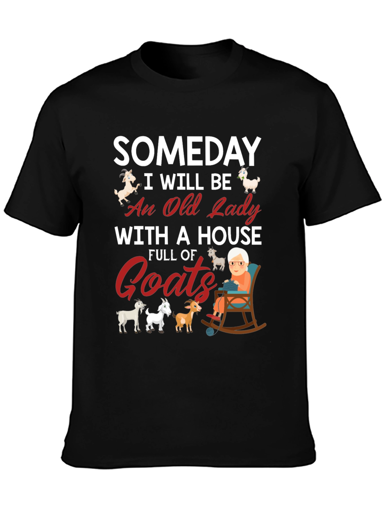 Someday Old Lady Goats T-Shirt