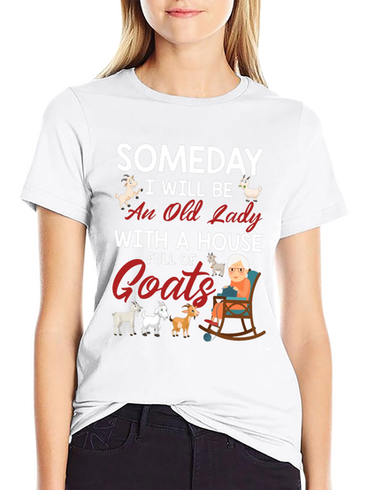 Someday Old Lady Goats T-Shirt