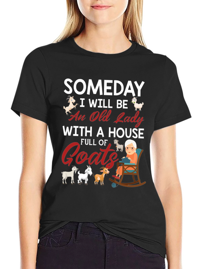 Someday Old Lady Goats T-Shirt
