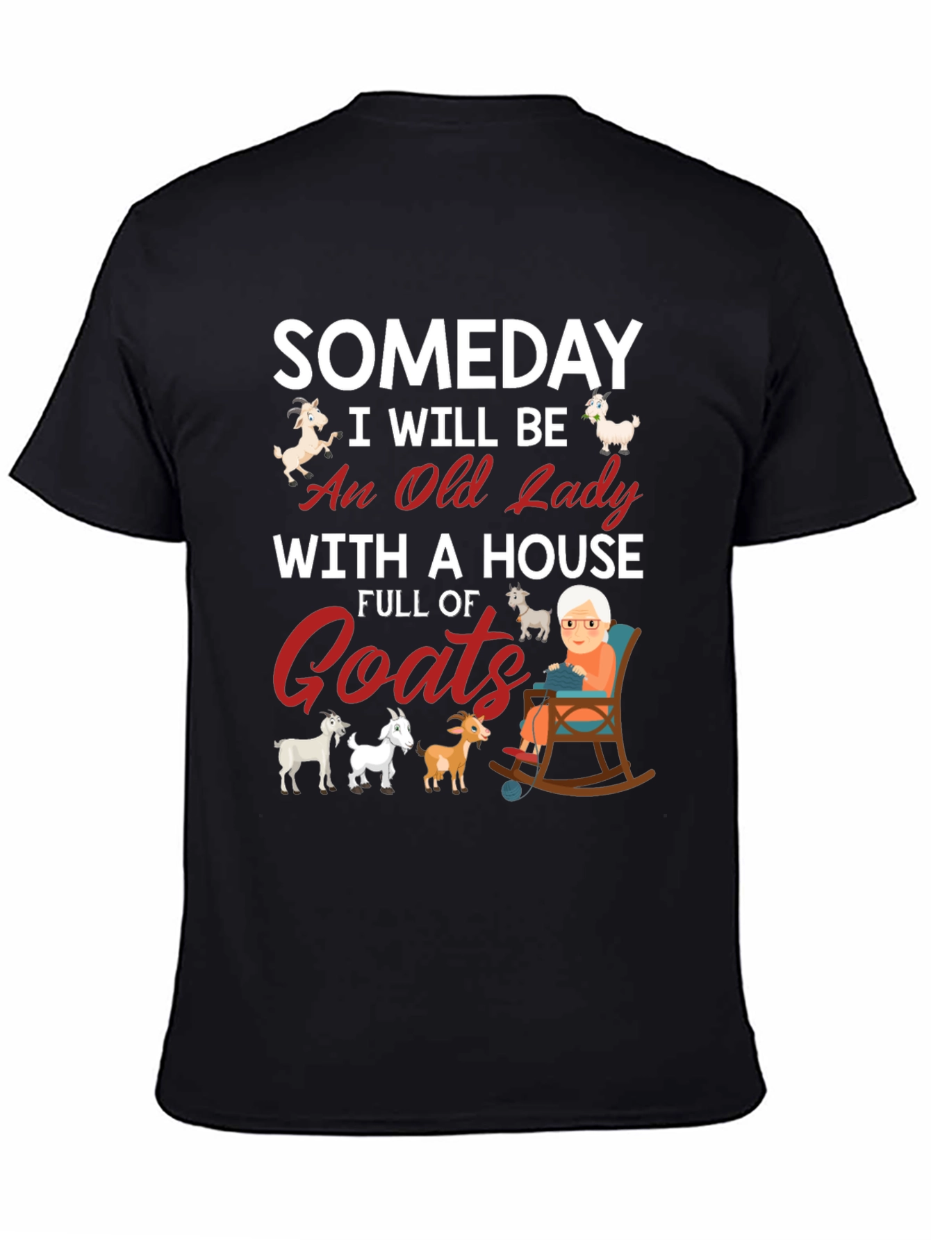 Someday Old Lady Goats T-Shirt