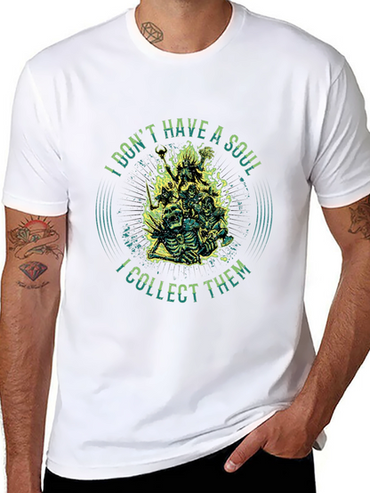 I Dont Have a Soul T-Shirt