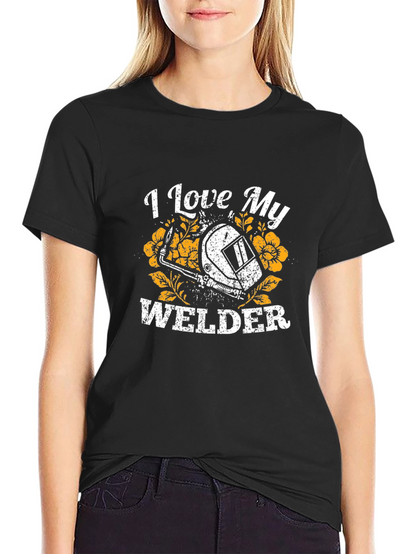 I Love My Welder Graphic T-Shirt - Black