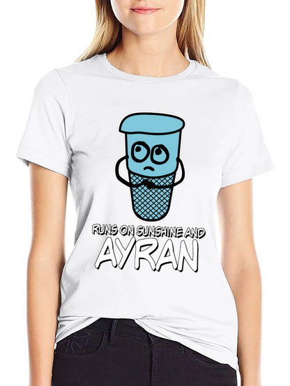 Runs on Sunshine and Ayran T-Shirt