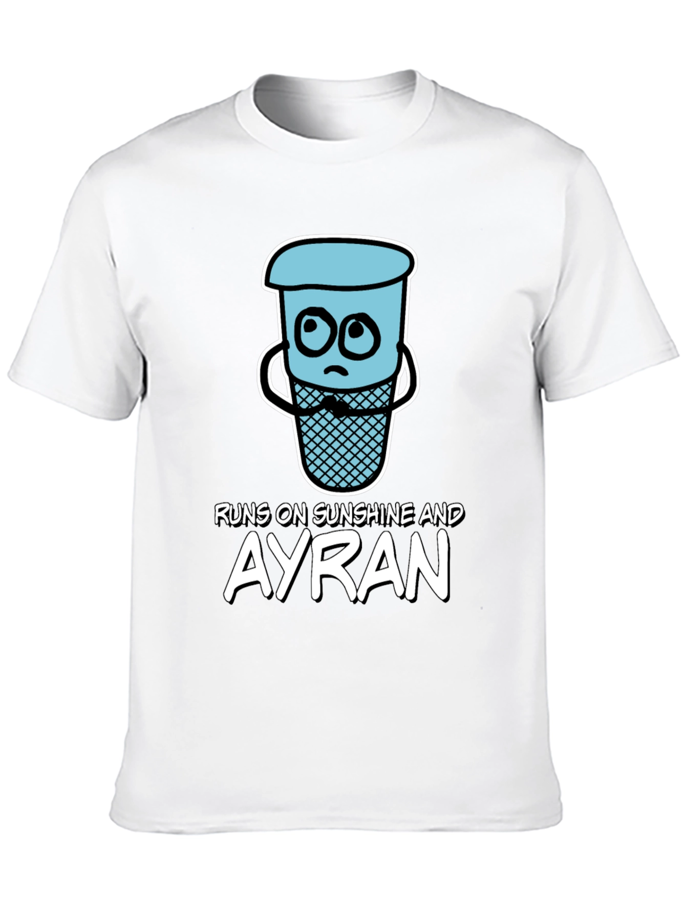 Runs on Sunshine and Ayran T-Shirt