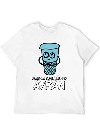 Runs on Sunshine and Ayran T-Shirt