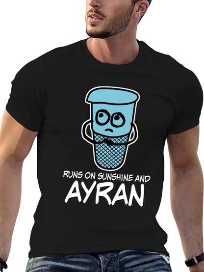 Runs on Sunshine and Ayran T-Shirt