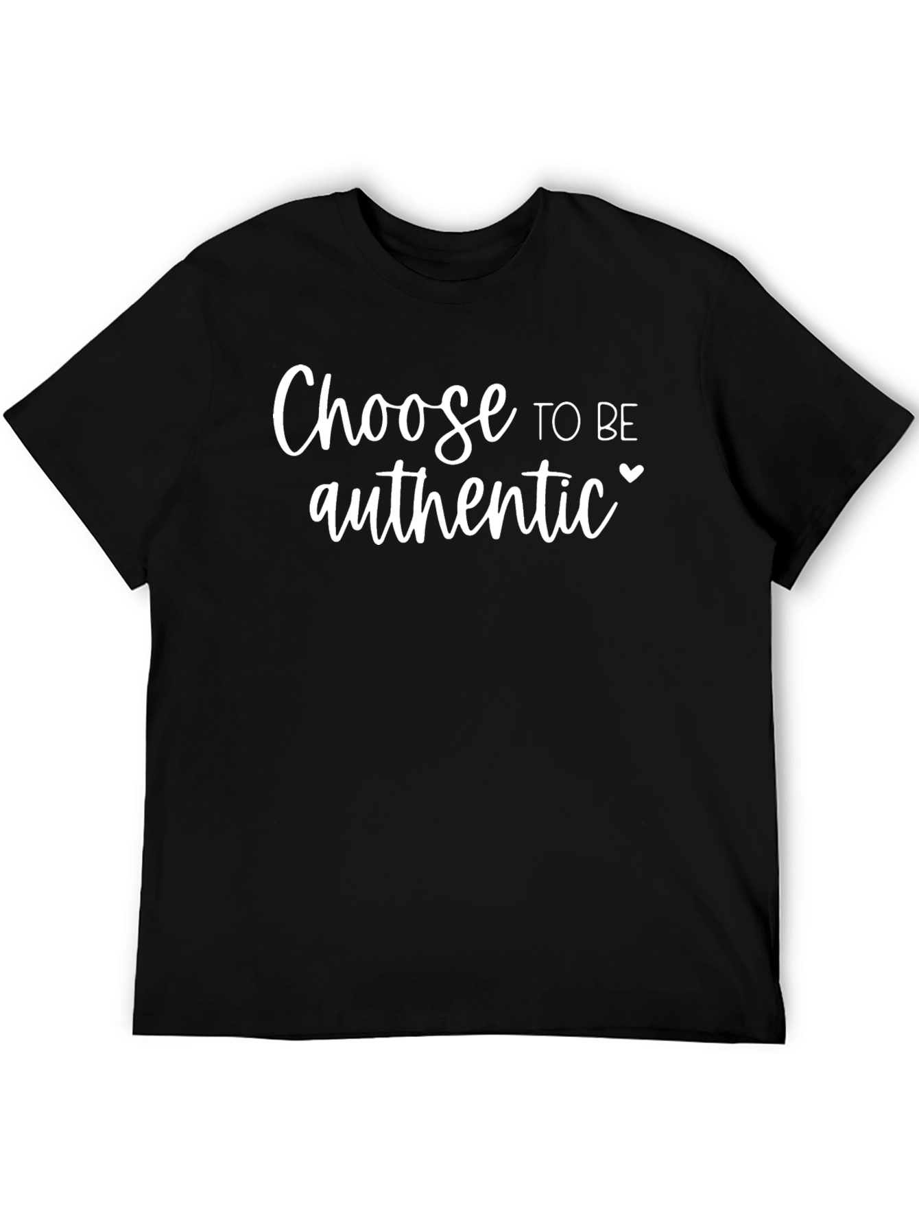 Choose to Be Authentic Graphic Tee