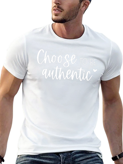 Choose to Be Authentic Graphic Tee