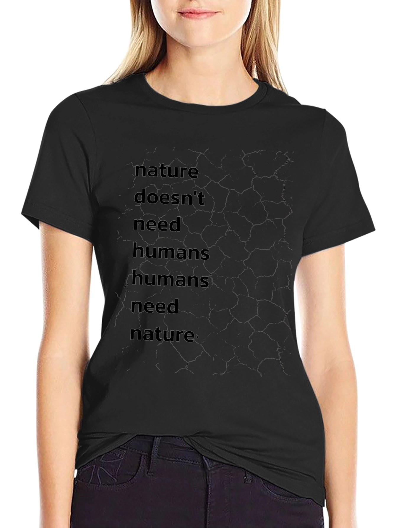 Nature Needs T-Shirt: Dark Graphic Tee