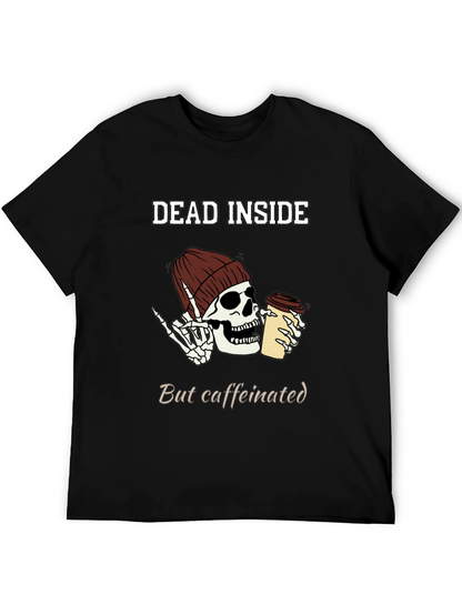 Dead Inside But Caffeinated T-Shirt