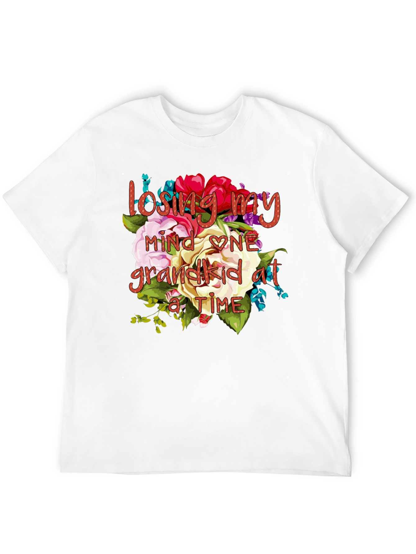 Losing My Mind One Grandkid at a Time T-Shirt