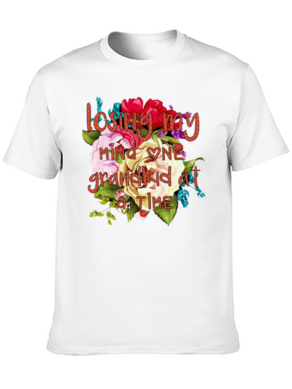Losing My Mind One Grandkid at a Time T-Shirt