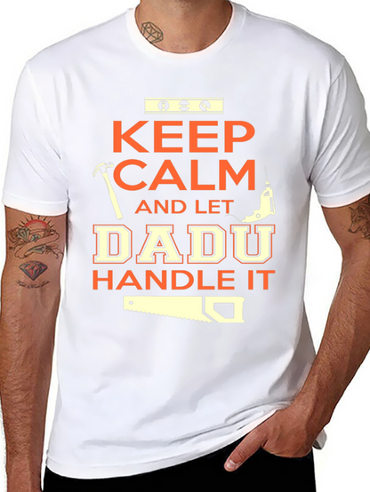 Keep Calm Dadu Handle It Black T-Shirt