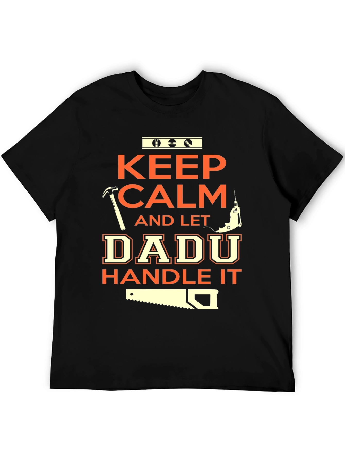 Keep Calm Dadu Handle It Black T-Shirt