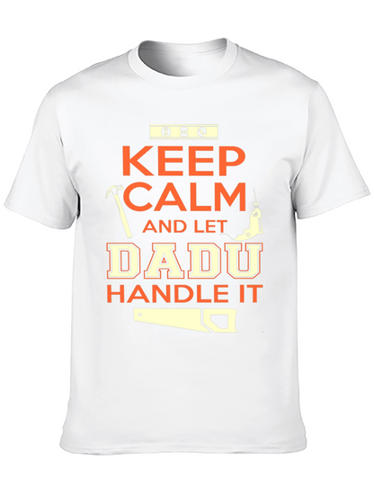 Keep Calm Dadu Handle It Black T-Shirt