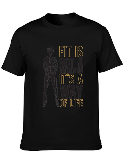 Fit Is A Way Of Life Mens Graphic T-Shirt