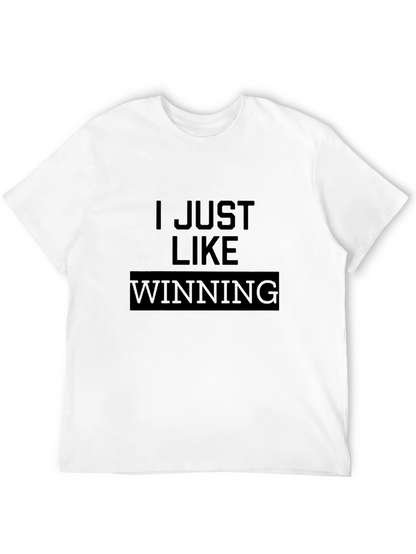 I Just Like Winning Black T-Shirt