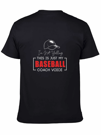 Baseball Coach Voice Tee - Funny Sports Shirt