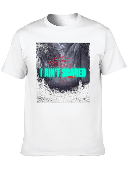 I Aint Scared Graphic Print Black T-Shirt