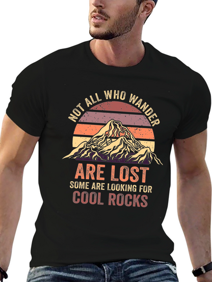 Not All Who Wander T-Shirt - Cool Rocks