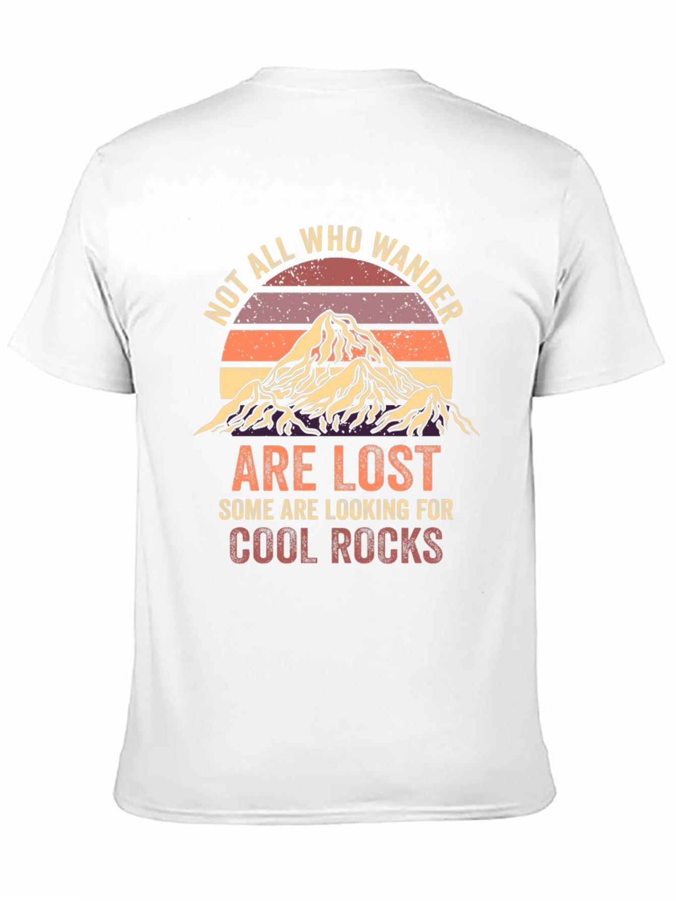 Not All Who Wander T-Shirt - Cool Rocks