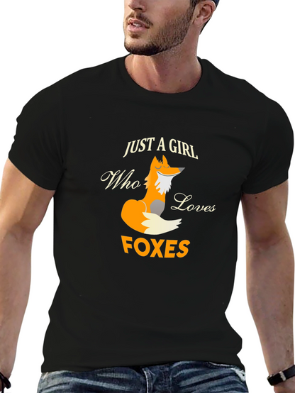 Just A Girl Who Loves Foxes Graphic T-Shirt