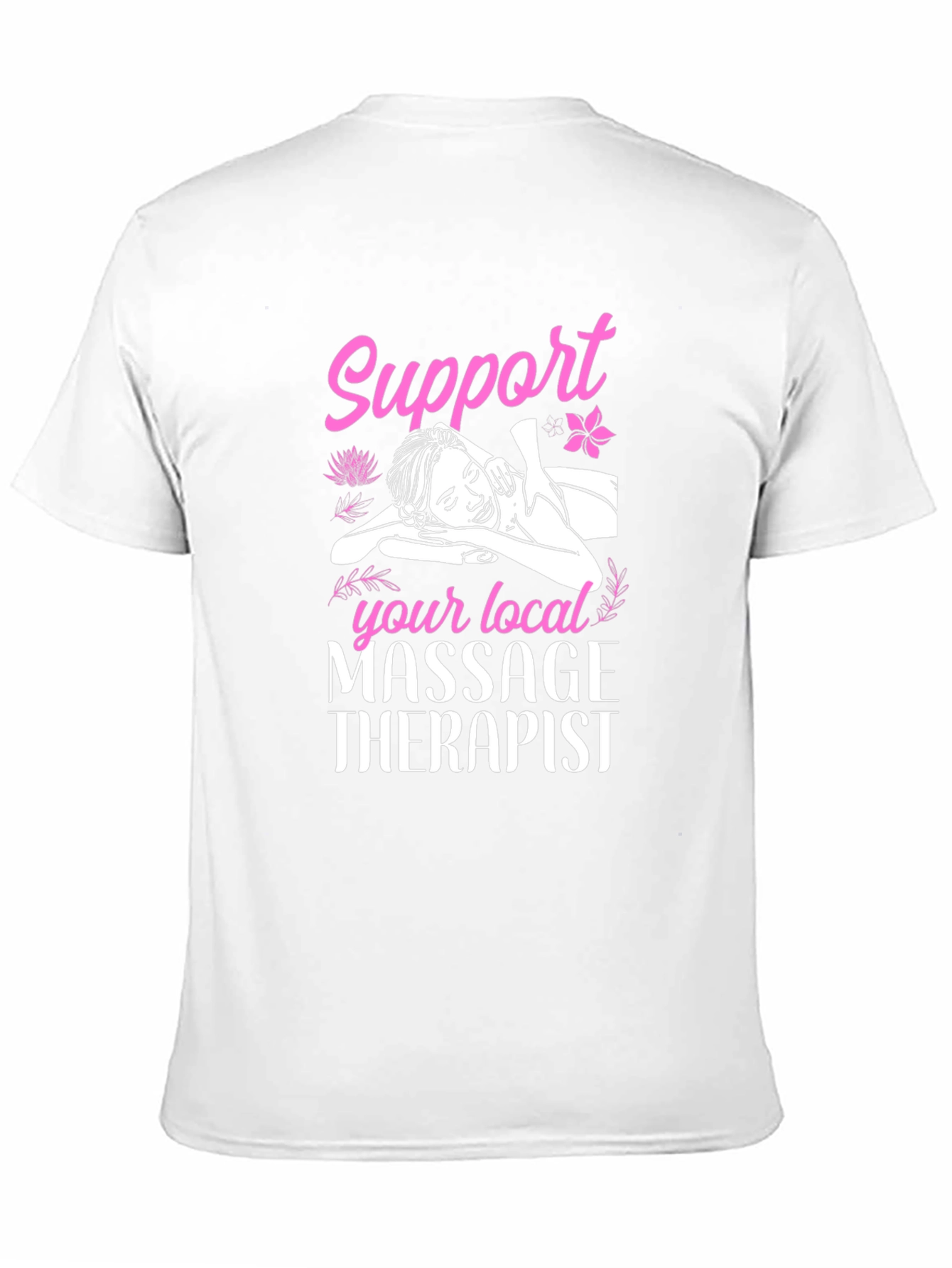 Support Your Local Massage Therapist Black T-Shirt