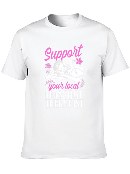 Support Your Local Massage Therapist Black T-Shirt