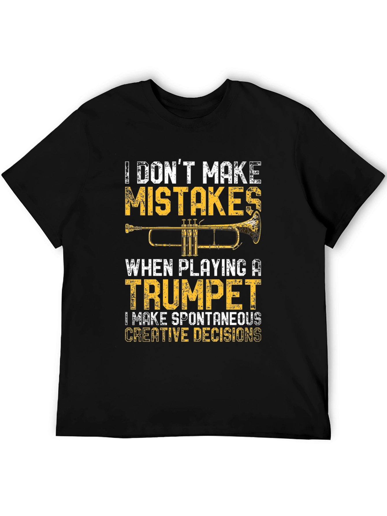 Trumpet Player T-Shirt: Spontaneous Creative Decisions