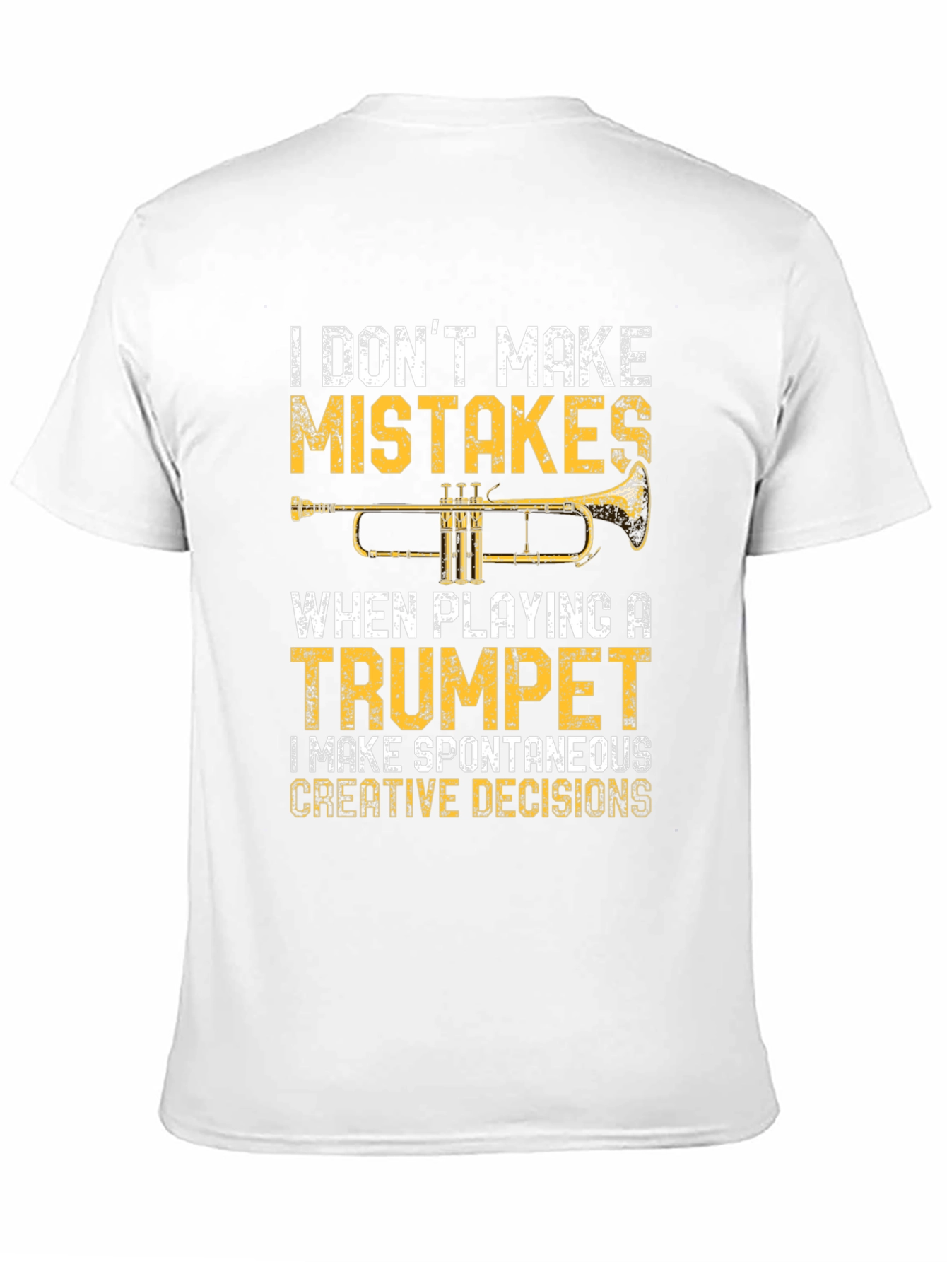 Trumpet Player T-Shirt: Spontaneous Creative Decisions